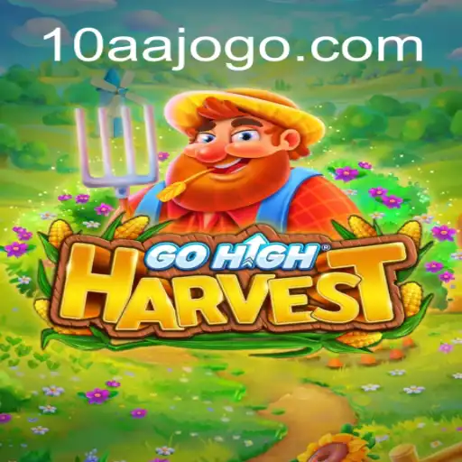 Explorando o Mundo de GoHighHarvest: O Novo Fenômeno AAJOGO